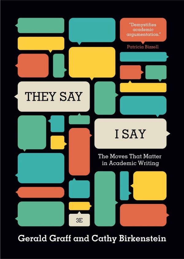 They Say I Say 4th Edition The Moves That Matter in Academic Writing