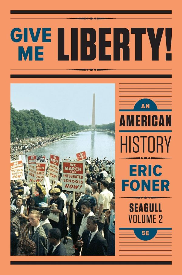 Give Me Liberty! An American History Seagull Volume 2 5th Edition