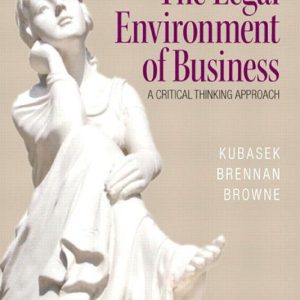 The Legal Environment of Business A Critical Thinking Approach 7th Edition
