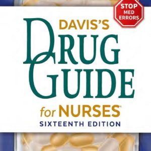 Davis's Drug Guide for Nurses 16th Version
