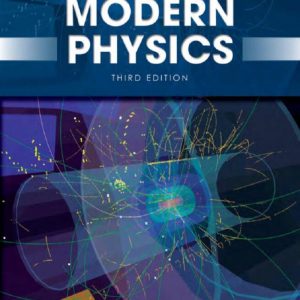Modern Physics 3rd Edition by Kenneth Krane