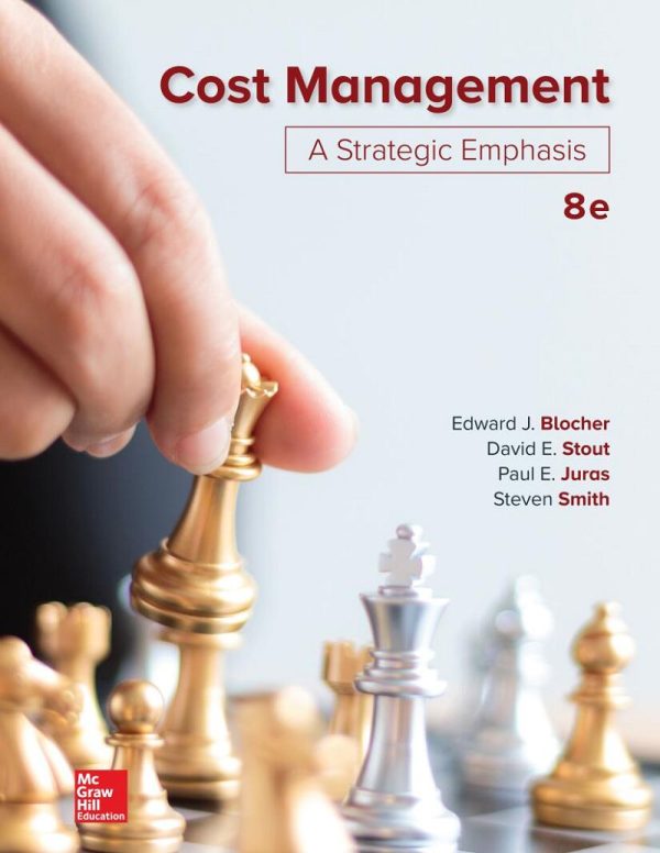 Cost Management A Strategic Emphasis 8th Edition