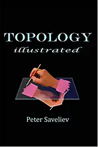 Topology Illustrated by Peter Saveliev
