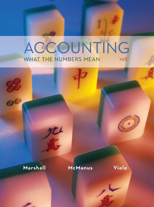 Accounting What the Numbers Mean 10th Edition