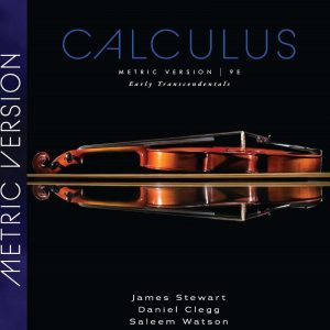 Calculus, Early Transcendentals, International Metric Edition 9th 9e Edition