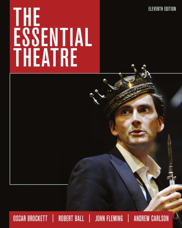 The Essential Theatre 11e 11th Edition