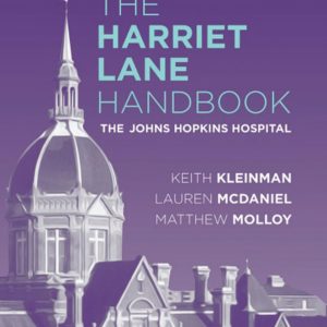 The Harriet Lane Handbook The Johns Hopkins Hospital 22nd Edition by Johns Hopkins Hospital