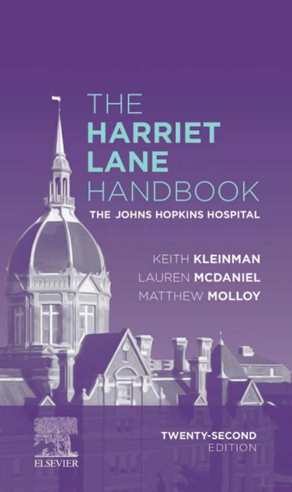 The Harriet Lane Handbook The Johns Hopkins Hospital 22nd Edition by Johns Hopkins Hospital