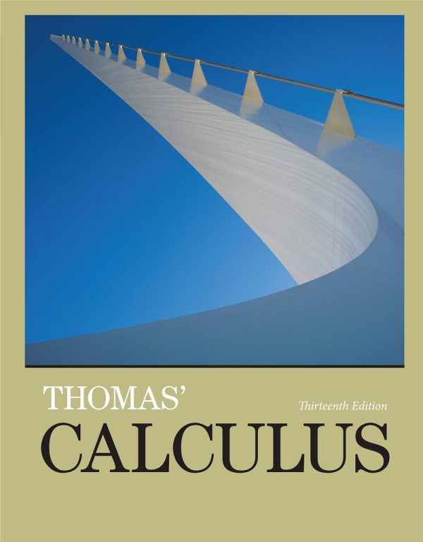 Thomas’ calculus 13e 13th Edition