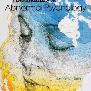 Fundamentals of Abnormal Psychology 8th Edition