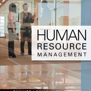 Human Resource Management 1st edition By Jean Phillips