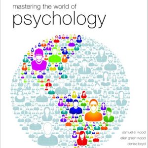 Mastering the World of Psychology (5th Ed)