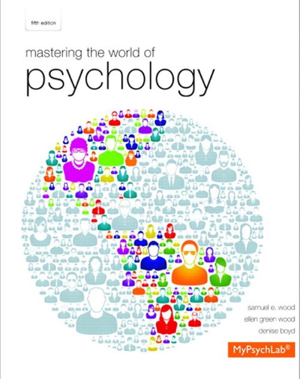 Mastering the World of Psychology (5th Ed)