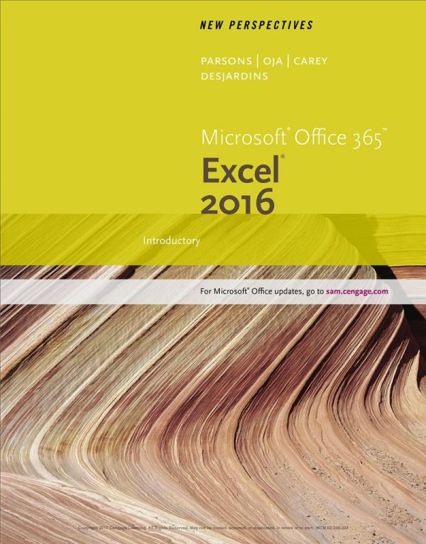 New Perspectives Microsoft Office 365 & Excel 2016 Introductory  - Carey Patrick