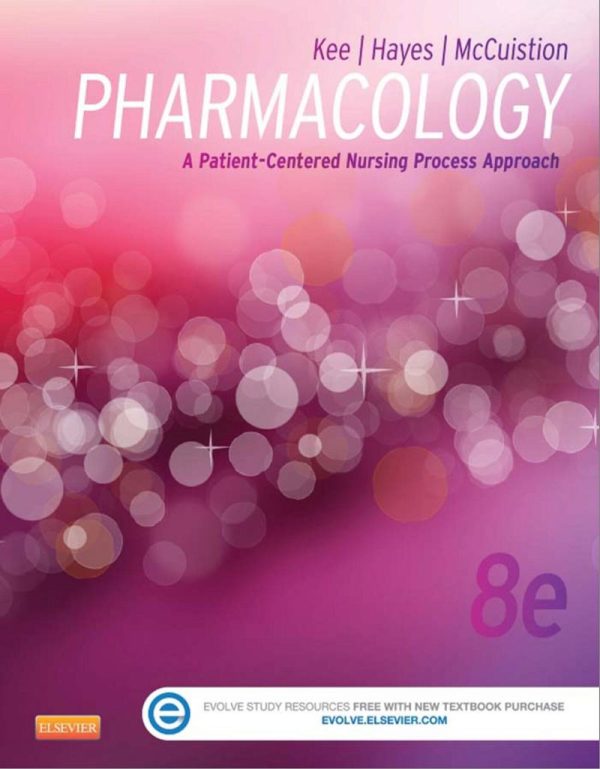 Pharmacology A Patient-Centered Nursing Process Approach 8e 8th