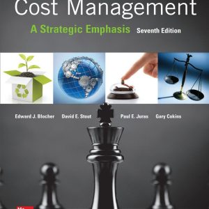 Cost Management A Strategic Emphasis 7E - Blocher