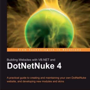 Building Websites with VB.NET and DotNetNuke 4