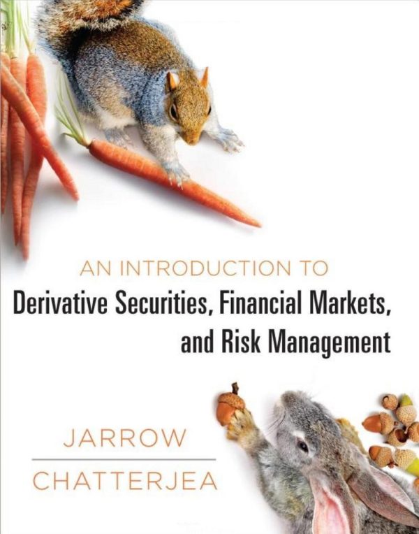 An Introduction to Derivative Securities Financial Markets