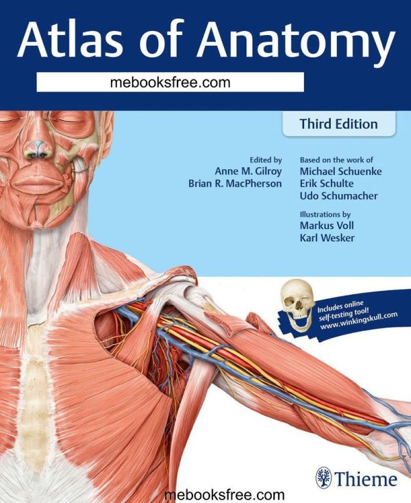 Atlas of Anatomy 3rd Edition by Brian R MacPherson