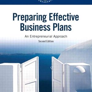Preparing Effective Business Plans An Entrepreneurial Approach 2nd Edition by Bruce R. Barringer