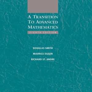A Transition to Advanced Mathematics Eighth 8th Edition
