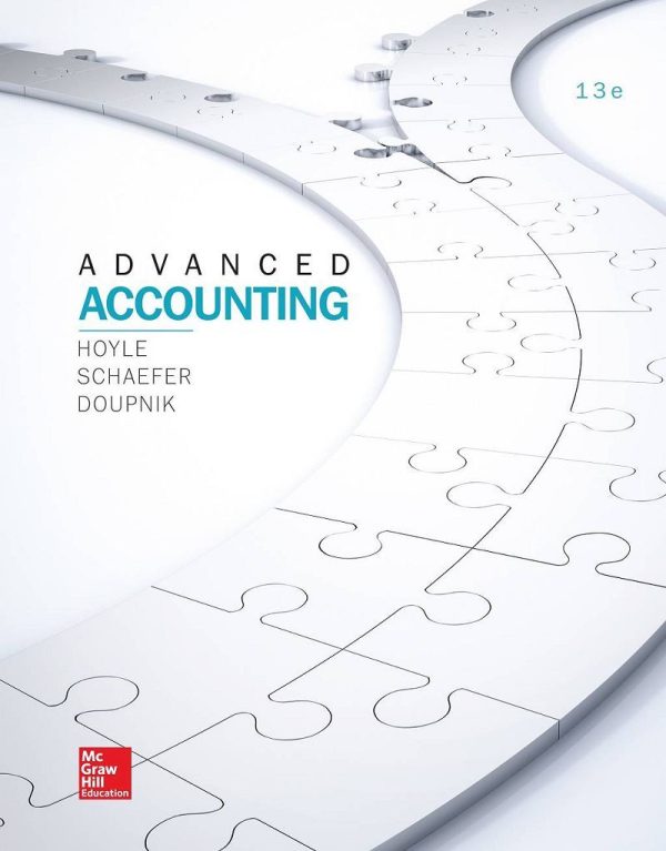 Advanced Accounting 13e 13th Edition by Hoyle Schaefer Doupnik