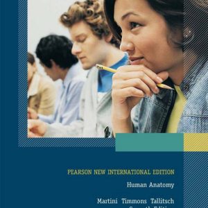 Human Anatomy Pearson New International Edition 7th by Frederic H. Martini