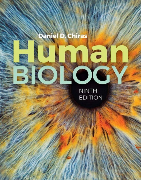 Human Biology 9th Edition by Daniel D. Chiras