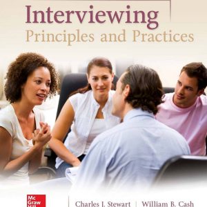 Interviewing Principles and Practices (Communication) 15th Edition by Charles Stewart
