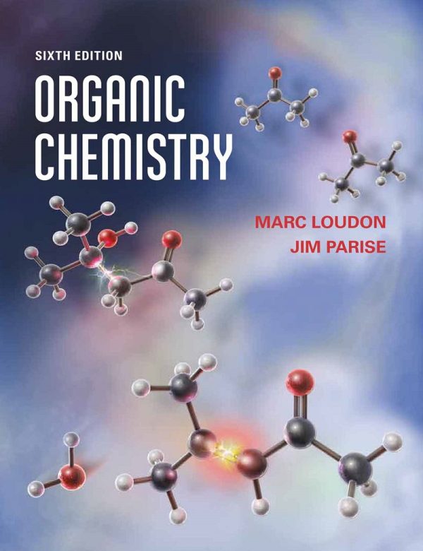 Organic Chemistry 6th by Marc Loudon