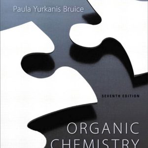 Organic Chemistry 7th Edition by Paula Yurkanis Bruice