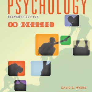 Psychology in Modules 11th Edition by David G. Myers