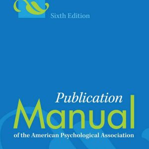 Publication Manual of the American Psychological Association Sixth 6th Edition