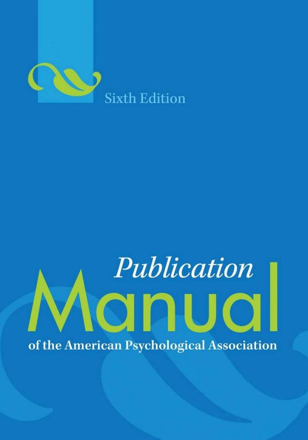 Publication Manual of the American Psychological Association Sixth 6th Edition