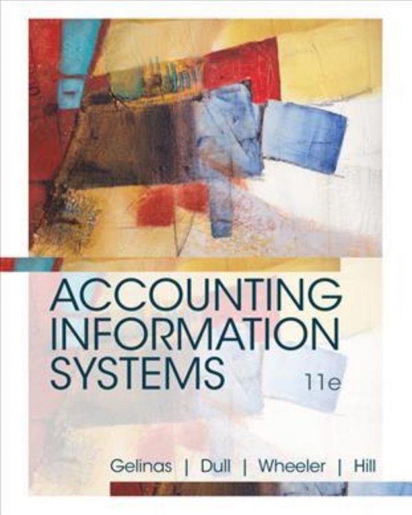 Accounting Information Systems 11e 11th Edition