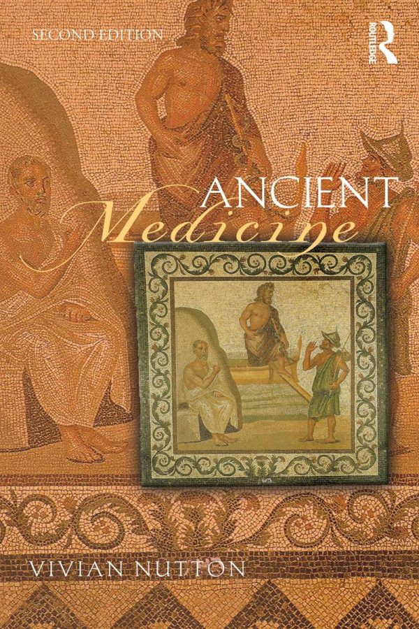Ancient Medicine 2nd Edition by Vivian Nutton