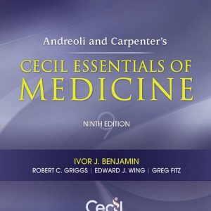 Andreoli and Carpenter's Cecil Essentials of Medicine 9th Edition