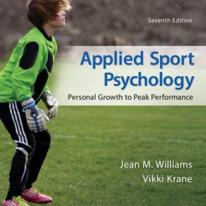 Applied Sport Psychology Personal Growth to Peak Performance 7th Edition