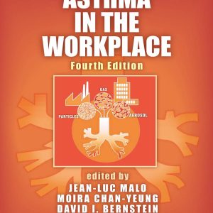 Asthma in the Workplace 4th Edition by Jean-Luc Malo