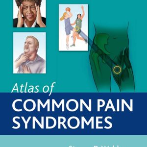 Atlas of Common Pain Syndromes 4th Edition by Steven D. Waldman