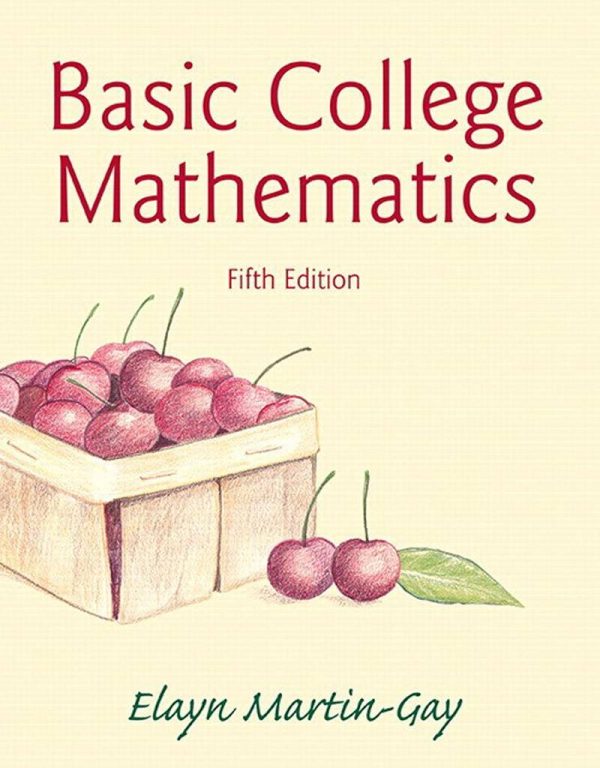 Basic College Mathematics 5th Edition - Elayn Martin-Gay