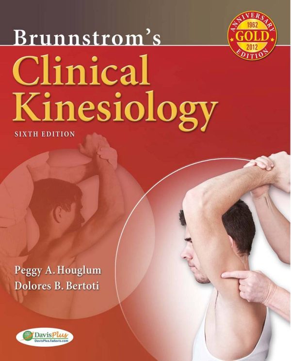 Brunnstrom's Clinical Kinesiology 6th Edition by Peggy A. Houglum