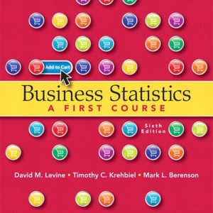Business Statistics A First Course 6th Edition