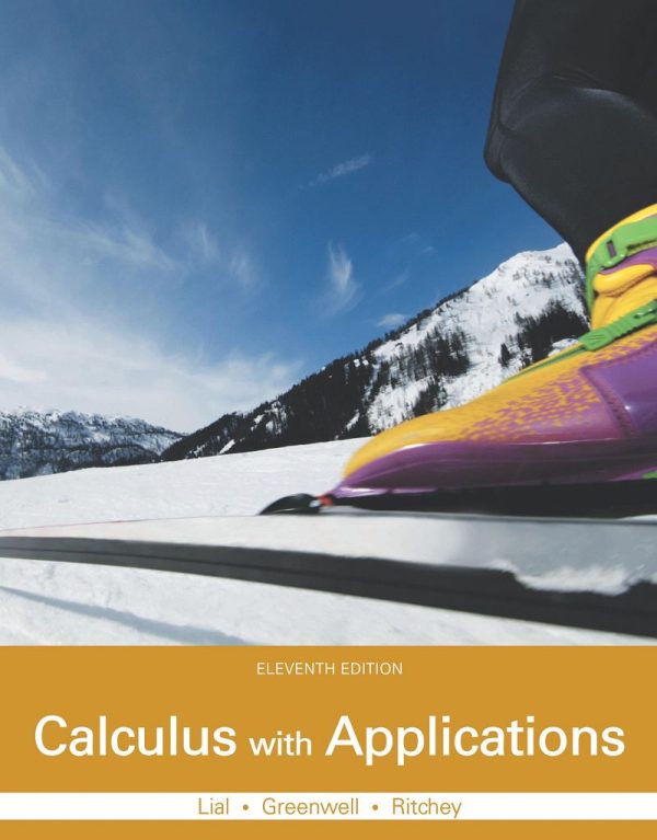 Calculus with Applications  11th- Margaret L. Lial