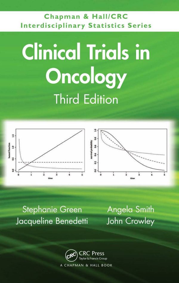 Clinical Trials in Oncology 3rd Edition by Stephanie Green