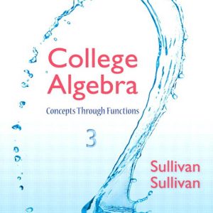 College Algebra Concepts Through Functions 3rd Edition- Michael Sullivan III