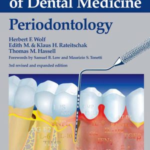 Color Atlas of Dental Medicine Periodontology 3rd Edition by Herbert F. Wolf