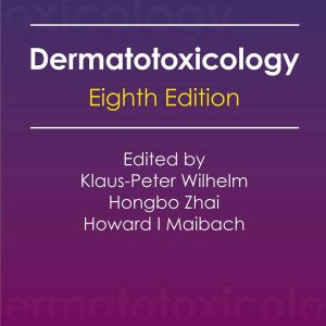 Dermatotoxicology 8th Edition by Klaus Peter Wilhelm