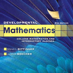 Developmental Mathematics 8th Edition by Marvin L. Bittinger