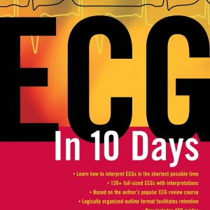 ECG in Ten Days 2nd Edition by David R. Ferry